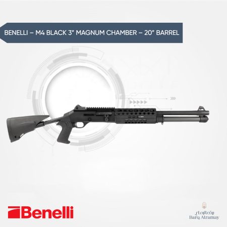 BENELLI – M4 BLACK 3” MAGNUM CHAMBER – 20” BARREL