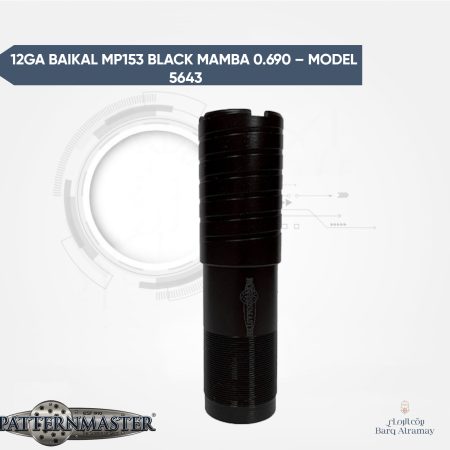 12GA BAIKAL MP153 BLACK MAMBA 0.690 – MODEL 5643(تشوك بيكال 690 )