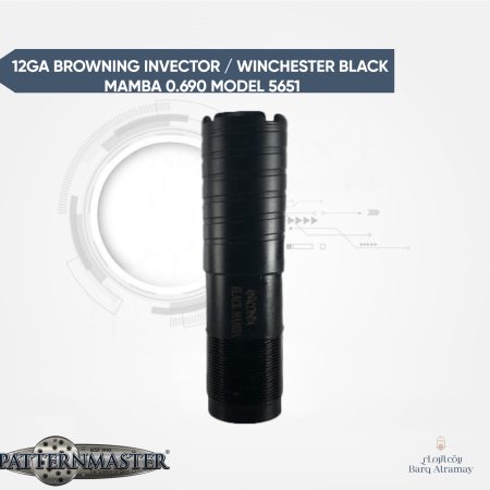 12ga Browning Invector / Winchester Black Mamba 0.690 Model 5651(تشوك براوننج و ونشيستر 690)
