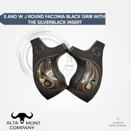 S AND W J ROUND FACONIA BLACK GRIB WITH THE SILVERBLACK INSERT -FA 06مقبض مخصص لمسدسات سميث