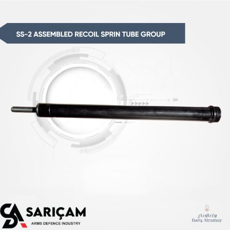 SS-2 ASSEMBLED RECOIL SPRIN TUBE GROUP - عيز بندقية